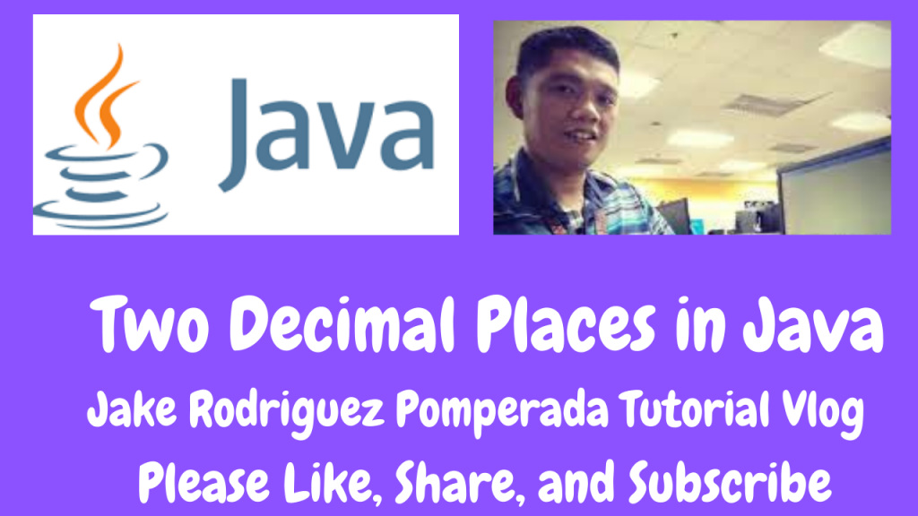 Two Decimal Places in Java - Free Computer Programming Source Codes To All