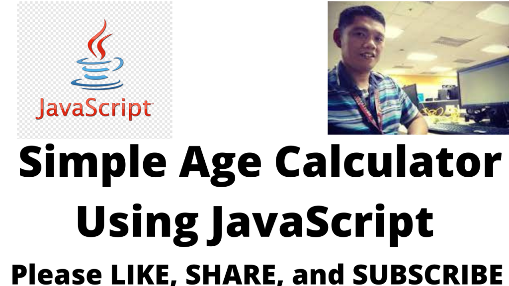 Simple Age Calculator in JavaScript Free Computer Programming Source