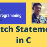 Switch Statement in C