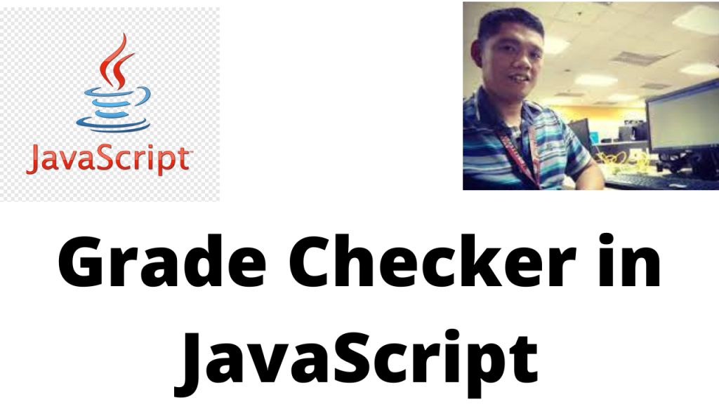 Grade Checker in JavaScript Free Computer Programming Source Codes To All