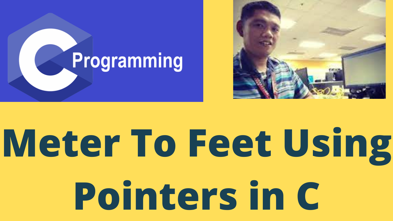 Meters To Feet Using Pointers In C Free Computer Programming Source