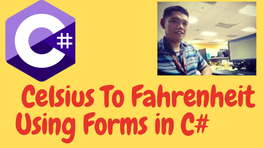 Celsius To Fahrenheit Using Forms in C Free Computer Programming