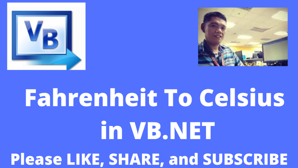 Fahrenheit To Celsius in Visual Basic NET - Free Computer Programming ...